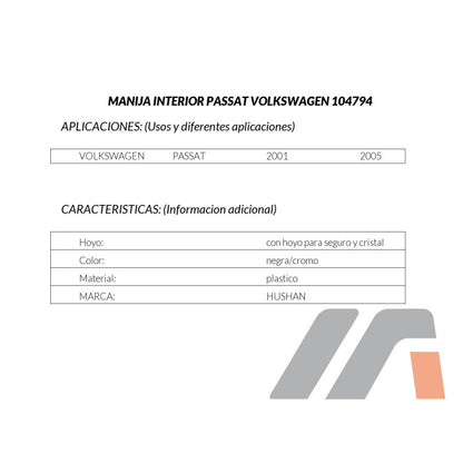 MANJ-104794 - MANIJA INTERIOR PARA VOLKSWAGEN PASSAT 2001-2005 DERECHA DELANTERA