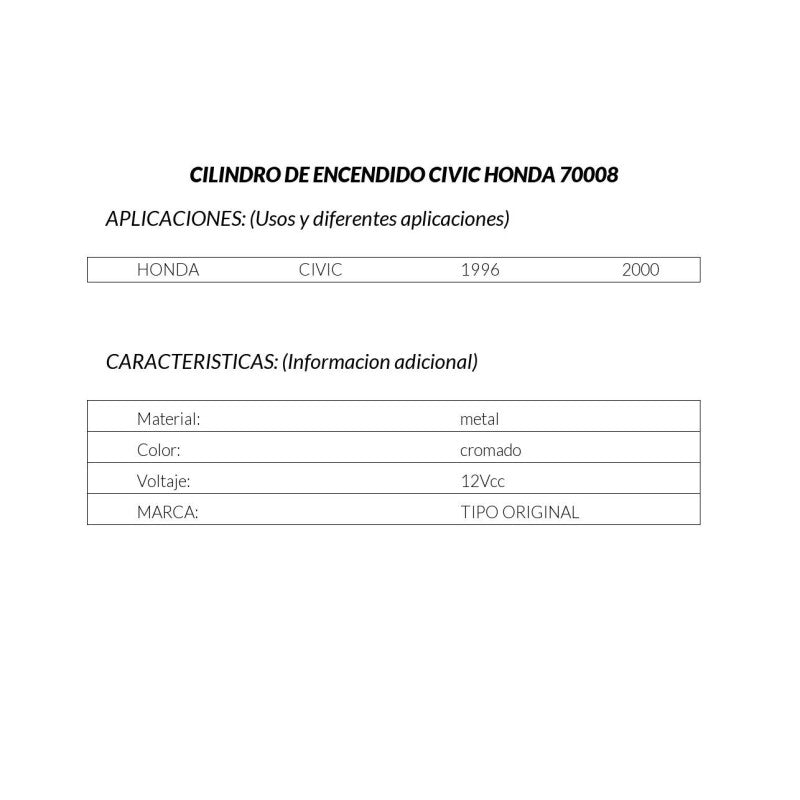 MANJ-70008 - CILINDRO DE ENCENDIDO PARA HONDA CIVIC 1996-2000