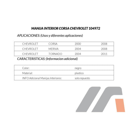 MANJ-104972 - MANIJA INTERIOR PARA CHEVROLET CORSA 2000-2008 DELANTERA/TRASERA DERECHA