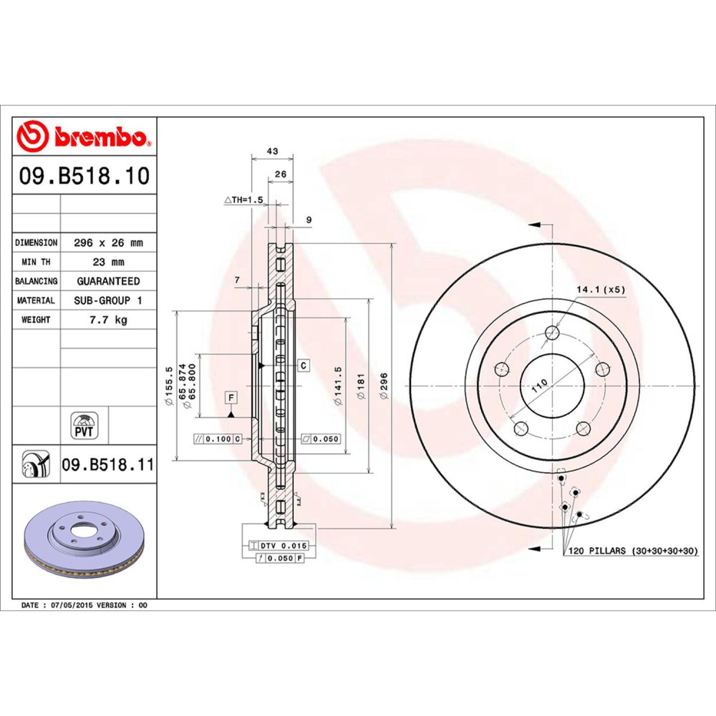 BRE-09.B518.10 - PAR DE DISCOS DE FRENO DELANTEROS PARA CHEVROLET COBALT SPORT 2008-2008