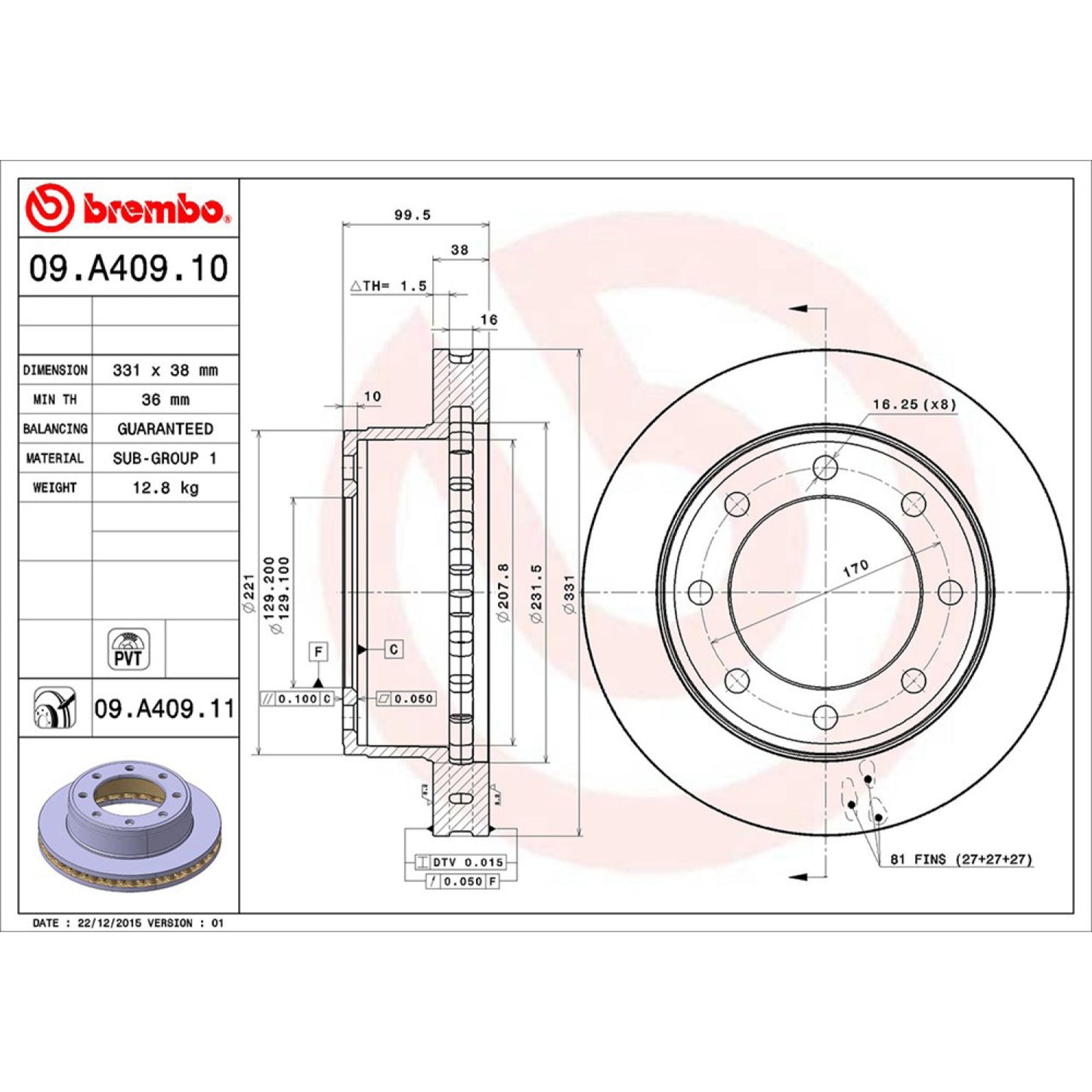 BRE-09.A409.10 - PAR DE DISCOS DE FRENO DELANTEROS PARA FORD EXCURSION EDDIE BAUER 2003-2005
