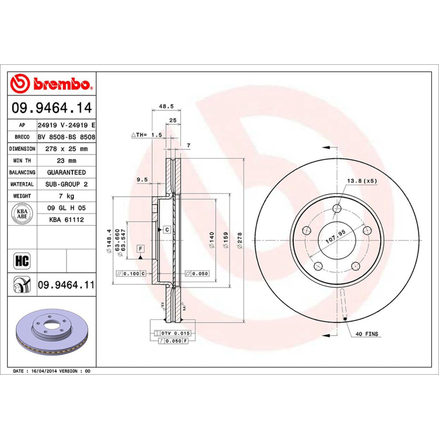 BRE-09.9464.10 - PAR DE DISCOS DE FRENO DELANTEROS PARA VOLVO C30 2.4I 2007-2010