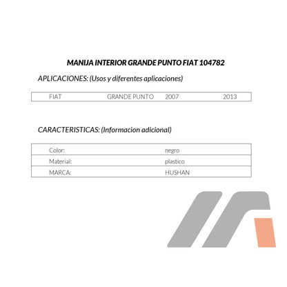MANJ-104782 - MANIJA INTERIOR PARA FIAT GRANDE PUNTO 2007-2013 DELANTERA/TRASERA DERECHA