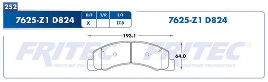 SHD7625-Z1 BALATAS (7625-D824) R.D. TRUCK E-350 ECONOLINE 1998-1998 FORD TRUCK EXCURSION 2000-2005 FORD TRUCK F200 2000 FORD